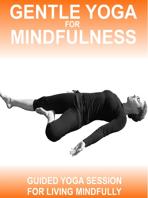 Title details for Gentle Yoga for Mindfulness by Sue Fuller - Wait list